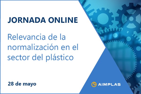 AIMPLAS organiza su primera jornada online sobre la relevancia de la normalización en el sector del plástico