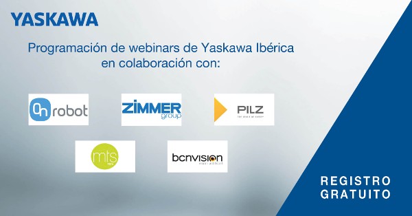 Yaskawa Ibérica lanza su tercer programa de webinars junto con empresas colaboradoras