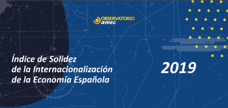 La solidez de la internacionalización de la economía española retrocedió un 6,25% en 2019