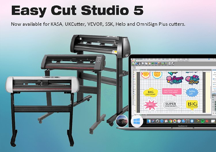 Easy Cut Studio 5 is now available for KASA, UKCutter, VEVOR, SSK, Helo and OmniSign Plus cutters