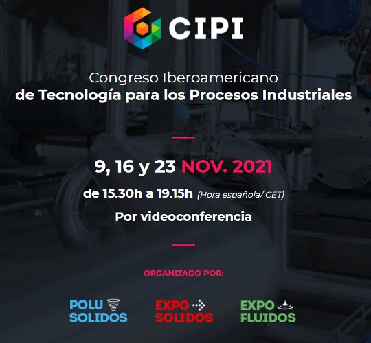 En noviembre se celebrará el congreso iberoamericano de tecnología para el proceso industrial (CIPI)