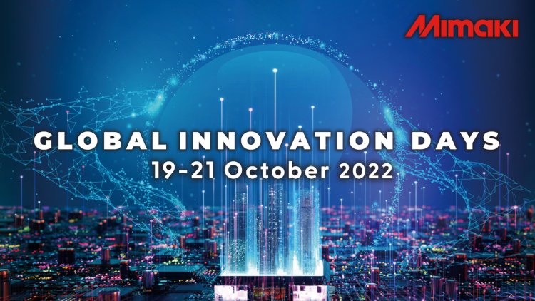 Mimaki announces Third Virtual Global Innovation Days Event