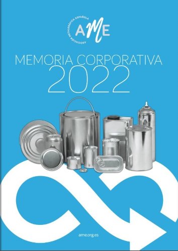La Asociación Metalgráfica Española (AME) presenta su Memoria Anual 2022