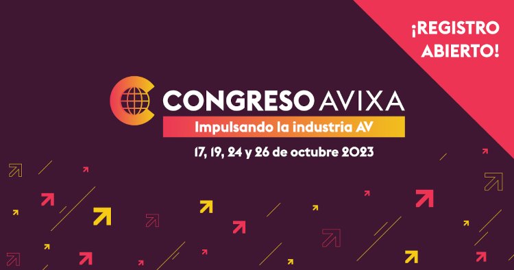 En el Congreso AVIXA se explorarán ideas para impulsar a la industria audiovisual