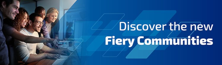 Fiery® Communities están aquí para que los usuarios compartan ideas y experiencias sobre los productos y servicios de la compañía