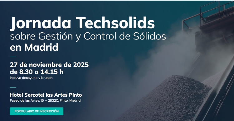 Techsolids celebra una jornada sobre "gesti&oacute;n y control de s&oacute;lidos" en Pinto (Madrid) en noviembre de 2025