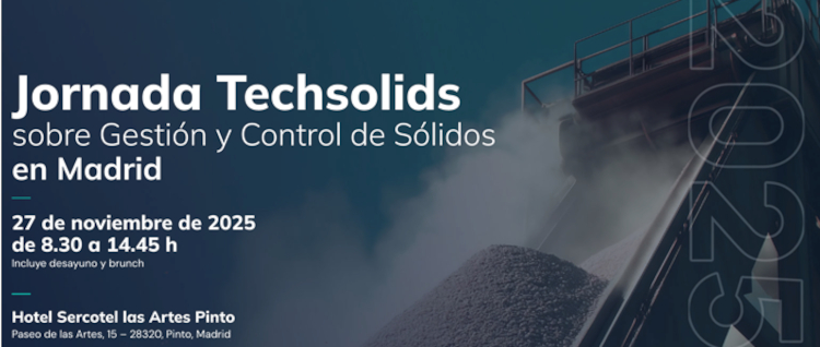 Techsolids reunir&aacute; en Madrid a los l&iacute;deres de la industria de los s&oacute;lidos
