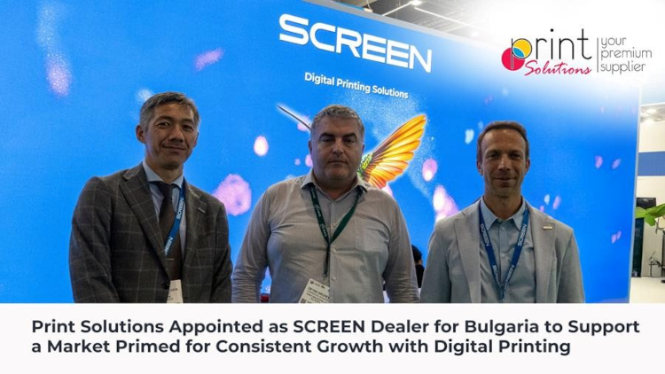 Print Solutions nombrada distribuidor SCREEN para Bulgaria para apoyar un mercado preparado para un crecimiento sostenido con la impresi&oacute;n digital