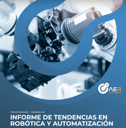 AER Automation presenta el primer Informe de Tendencias en Robótica y Automatización elaborado con información directa de sus asociados