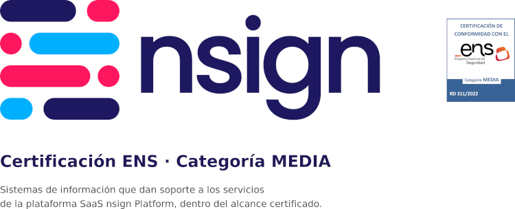 nsign obtiene la certificación del Esquema Nacional de Seguridad para su plataforma de digital signage